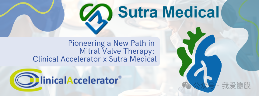 Pioneering a New Path in Mitral Valve Therapy: Clinical Accelerator x ...